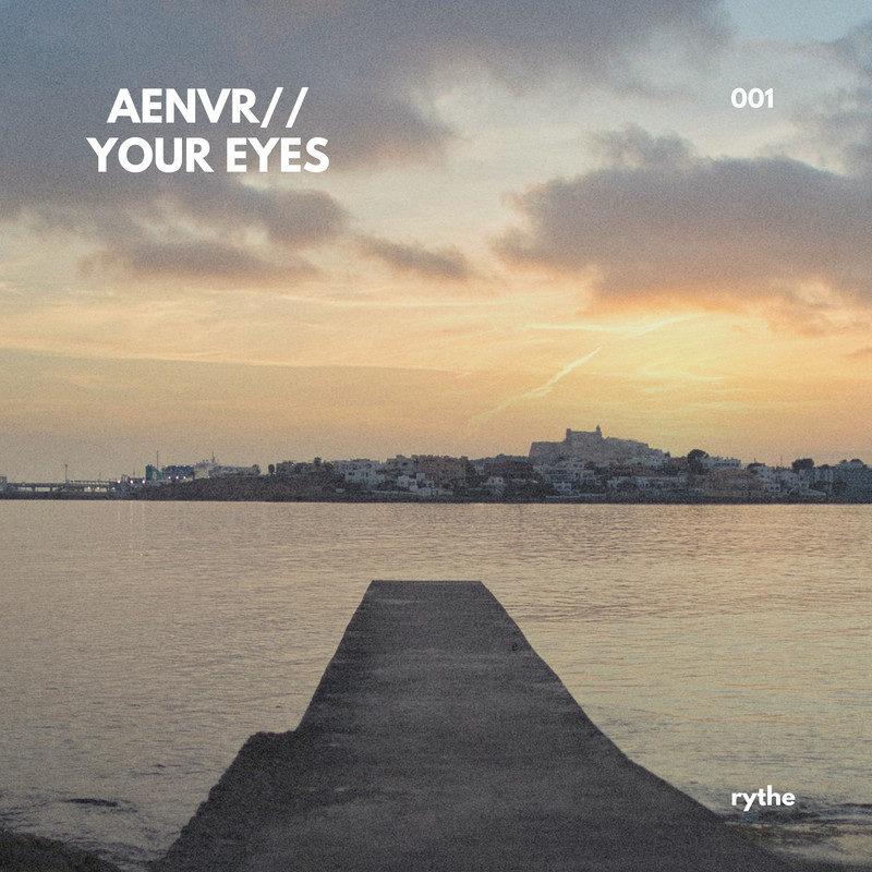 AENVR - Your Eyes (Original Mix)