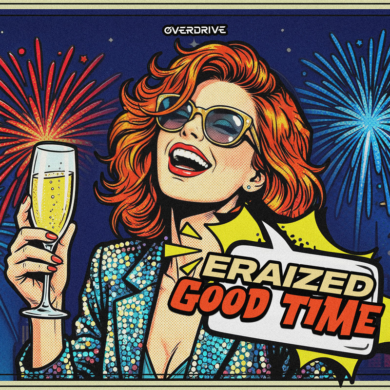 Eraized - Good Time (Extended Mix)