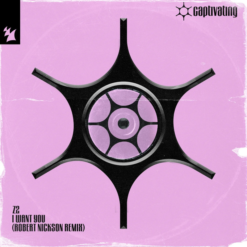 Z2 - I Want You (Robert Nickson Extended Remix)