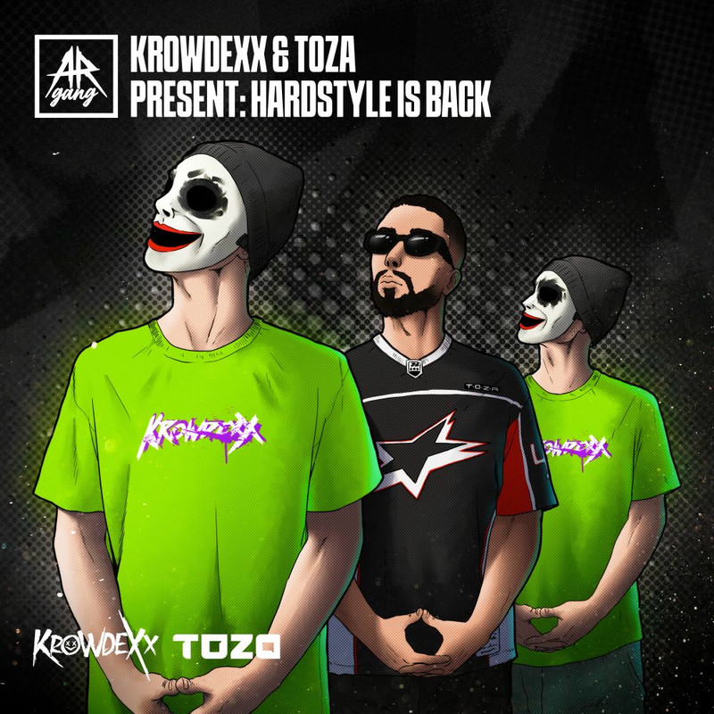 Krowdexx & Toza - HARDSTYLE IS BACK (Original Mix)