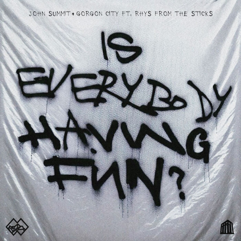 John Summit & Gorgon City - Is Everybody Having Fun (feat. rhys from the sticks) (Extended Mix)