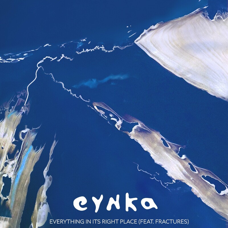 Eynka & Fractures - Everything In Its Right Place (Original Mix)