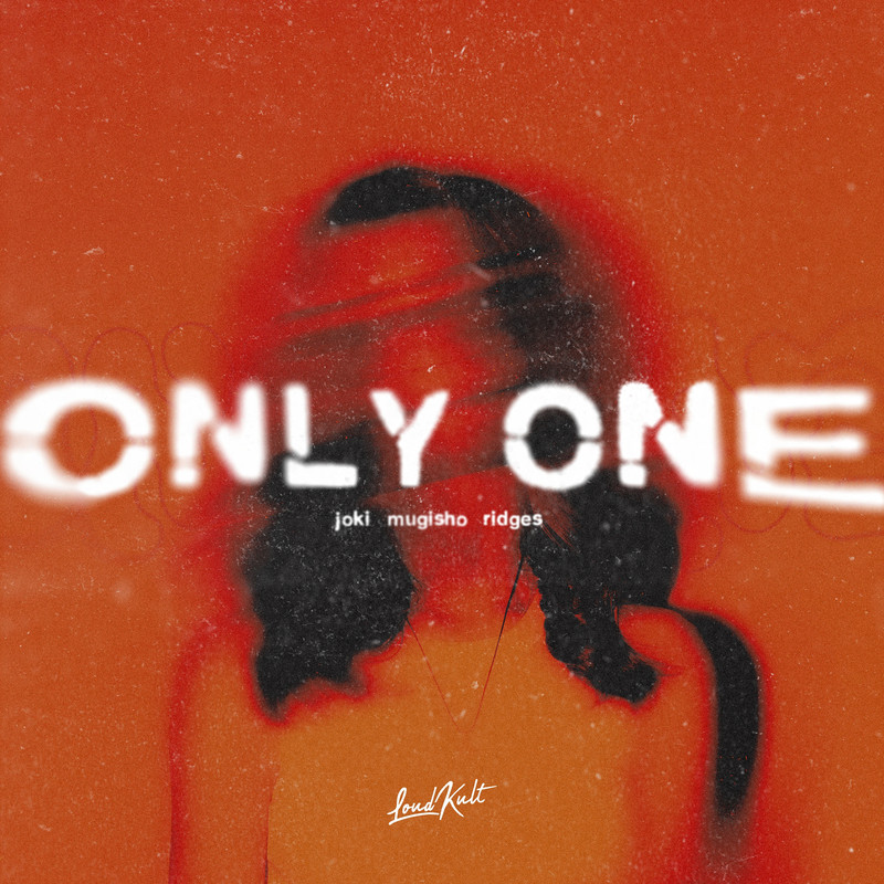 Joki, Ridges & Mugisho - Only One (Original Mix)