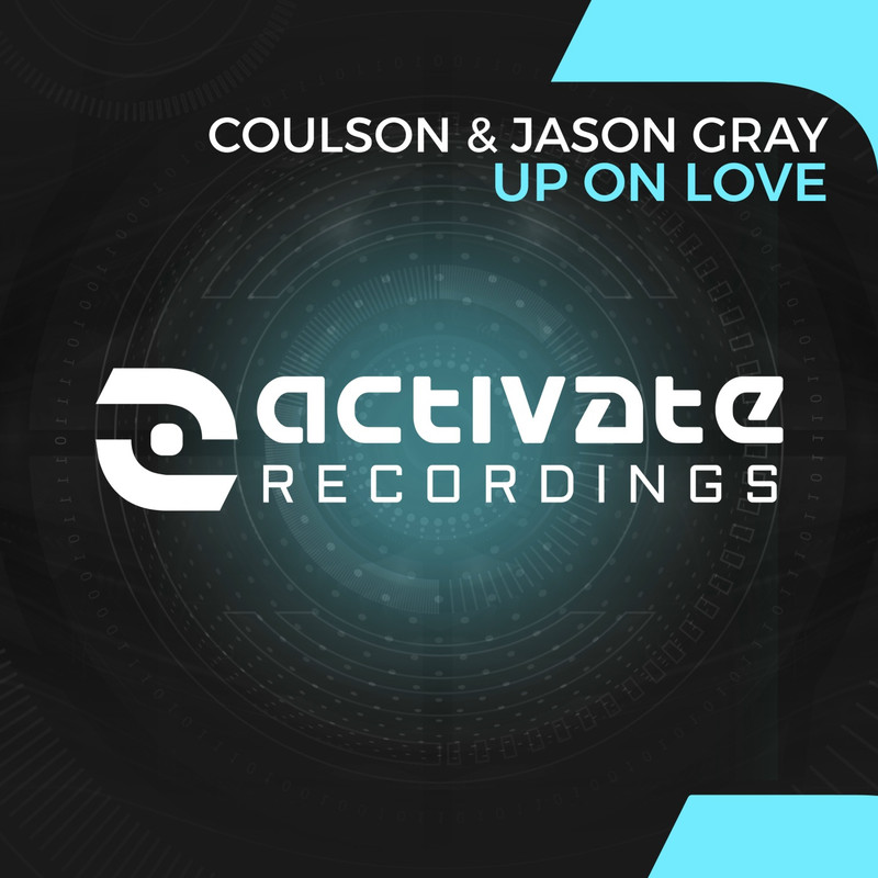 Coulson (UK) & Jason Gray - Up On Love (Extended Mix)