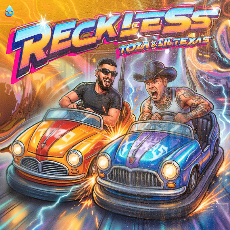 Toza & Lil Texas - RECKLESS (Original Mix)
