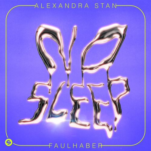 Alexandra Stan x FAULHABER - No Sleep (Extended Mix)