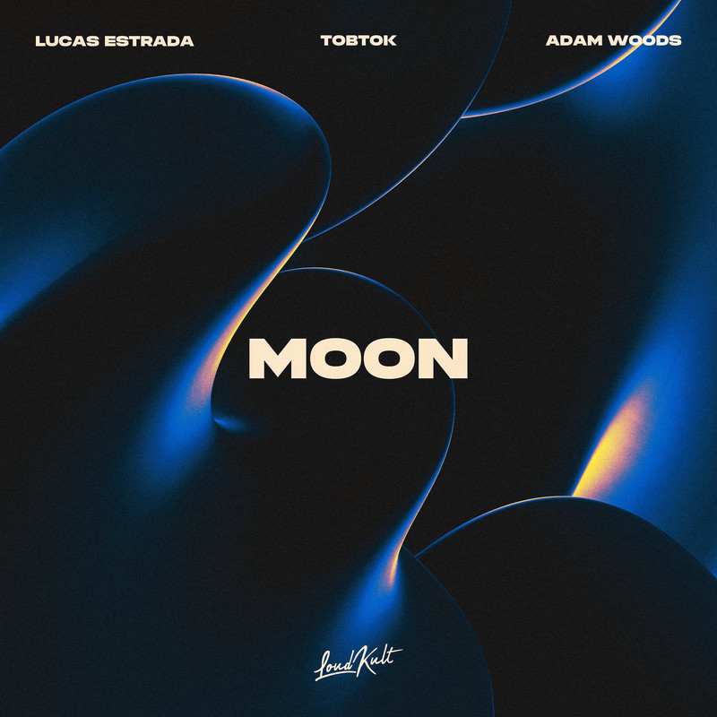 Lucas Estrada & Tobtok - Moon (feat. Adam Woods) (Original Mix)