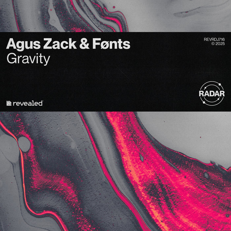 Agus Zack & Fønts - Gravity (Extended Mix)