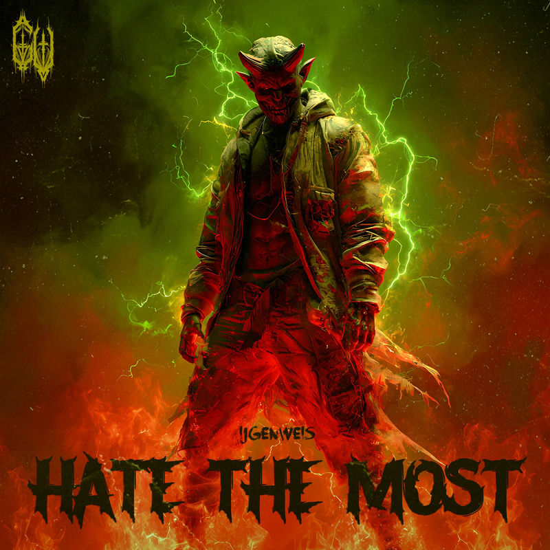 ijgenweis - HATE THE MOST (Original Mix)