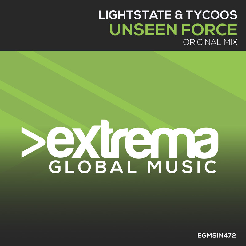 Lightstate & Tycoos - Unseen Force (Extended Mix)