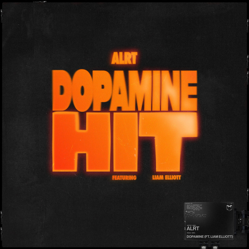 ALRT - DOPAMINE HIT ft. Liam Elliott (Extended Mix)