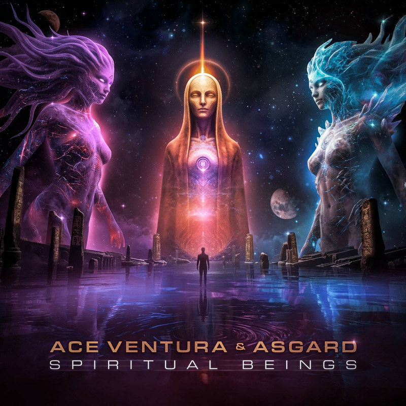 Ace Ventura & Asgard - Spritual Beings (Original Mix)