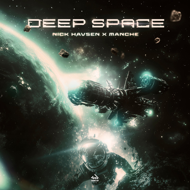 Nick Havsen & Manche - Deep Space (Club Mix)