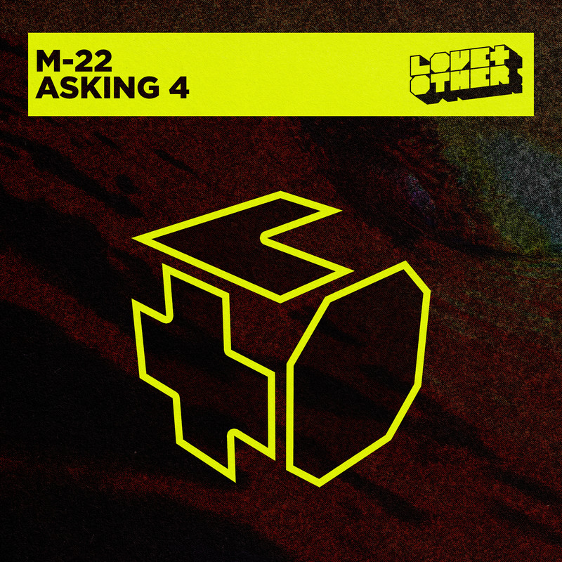 M-22 - Asking 4 (Extended Mix)