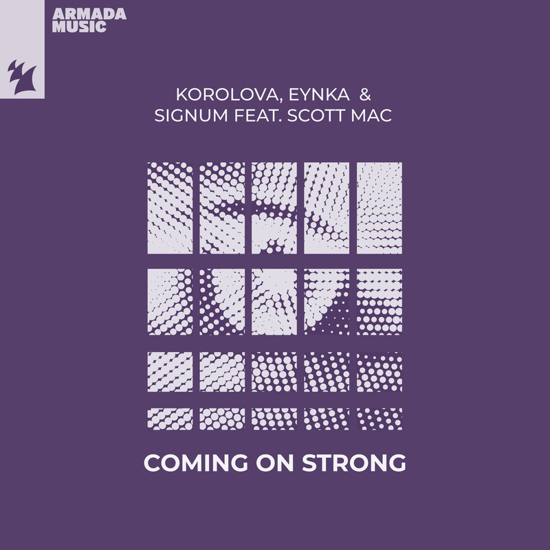 Korolova, Eynka & Signum feat. Scott Mac - Coming On Strong (Extended Mix)