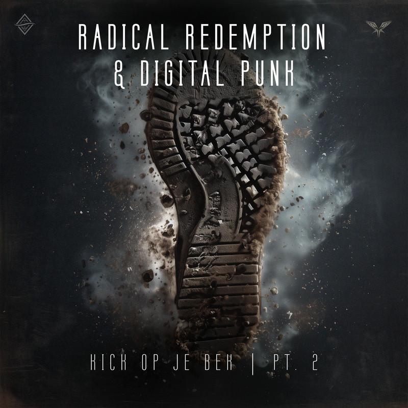 Radical Redemption & Digital Punk - Kick Op Je Bek, Part. 2 (Original Mix)