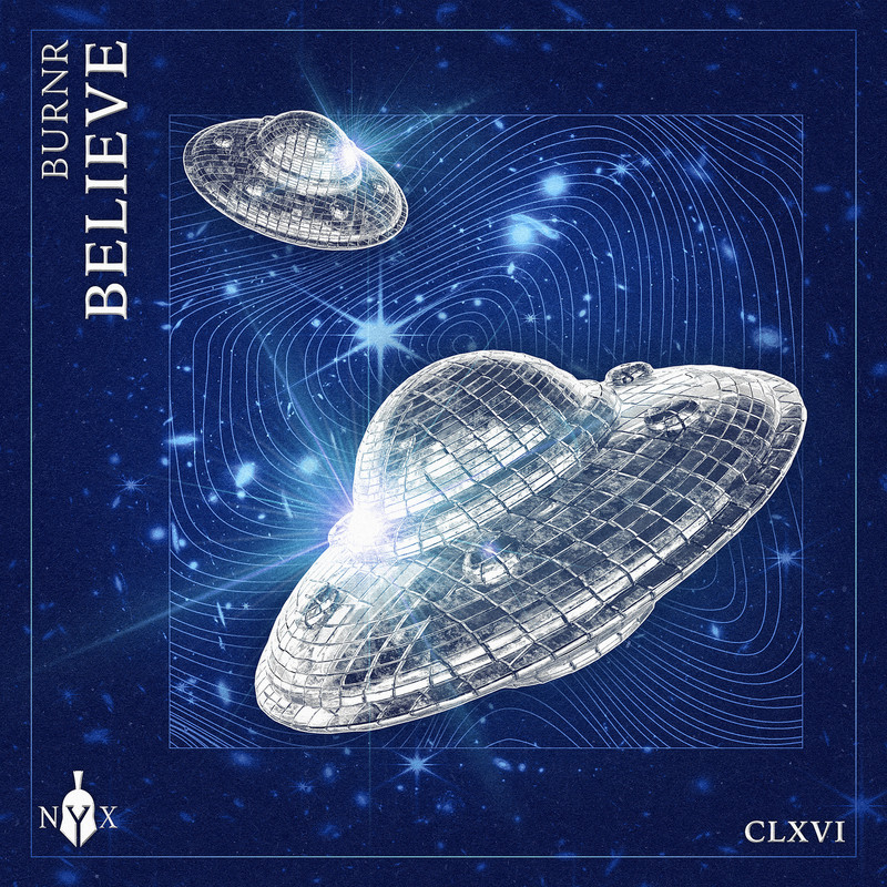 BURNR - Believe (Extended Mix)