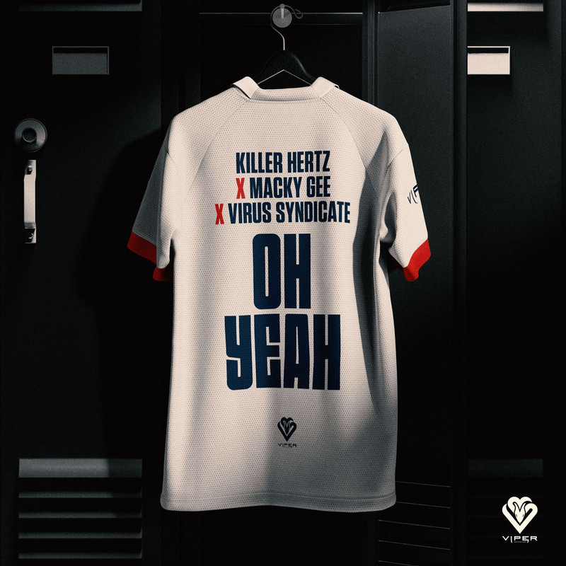 Killer Hertz, Macky Gee & Virus Syndicate - OH YEAH (Original Mix)