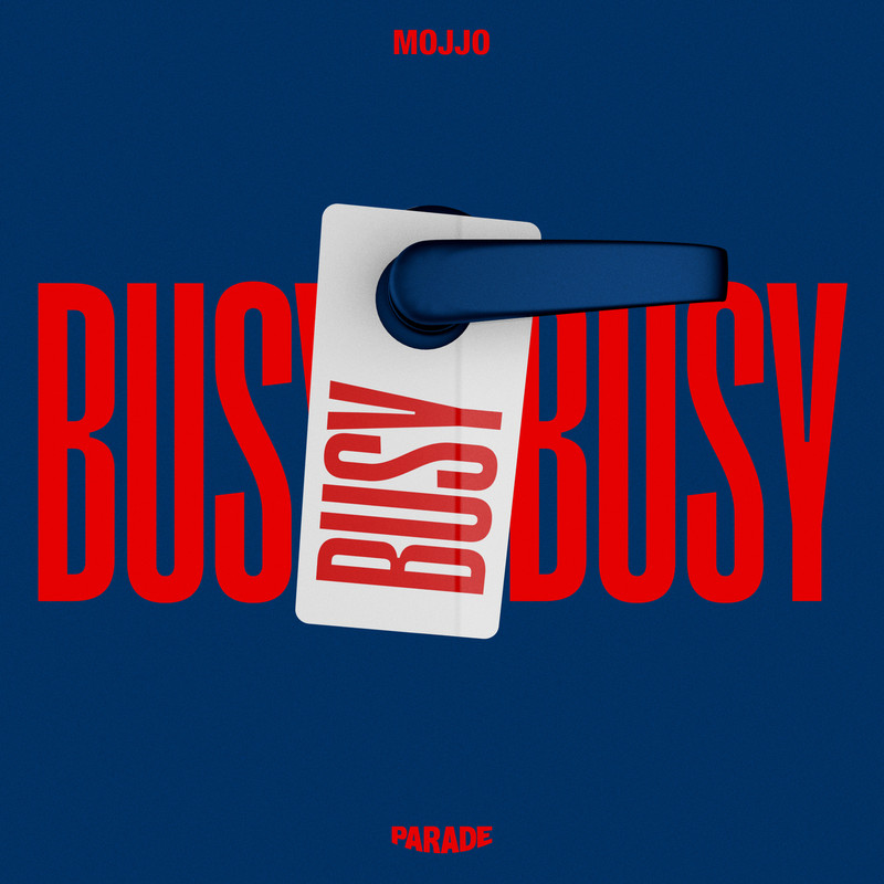 Mojjo - Busy Busy Busy (Extended Mix)