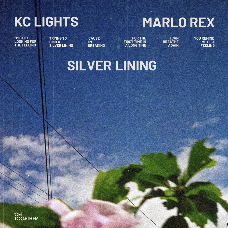 KC Lights - Silver Lining (feat. Marlo Rex) (Original Mix)