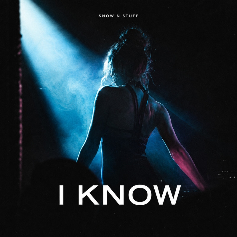 Snow N Stuff - I KNOW (Extended Mix)