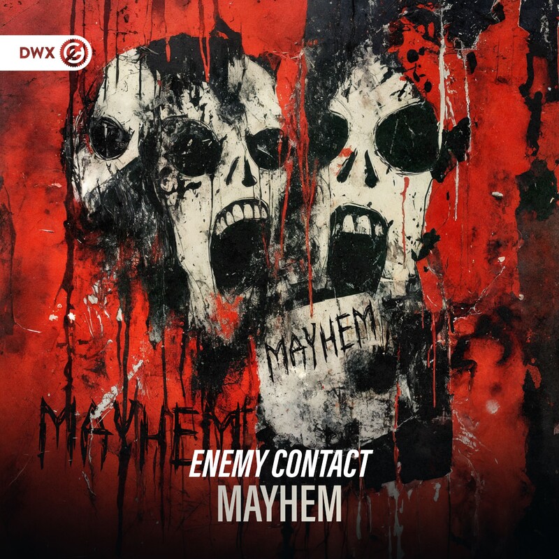 Enemy Contact & Dirty Workz - Mayhem (Original Mix)