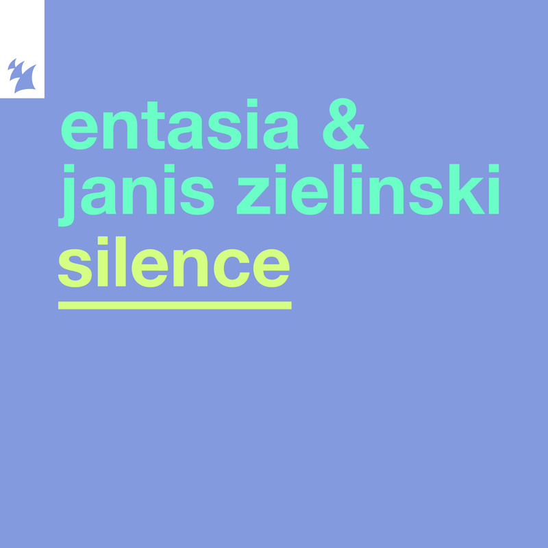Entasia & Janis Zielinski - Silence (Extended Mix)
