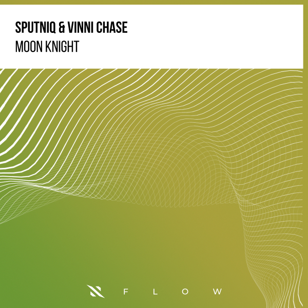 Sputniq & Vinni Chase - Moon Knight (Extended Mix)