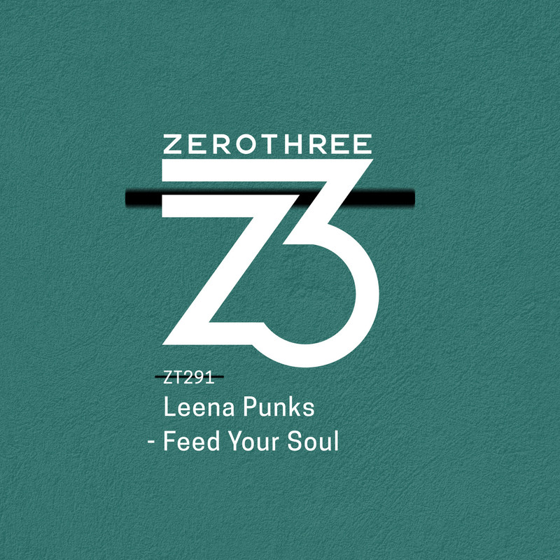 Leena Punks - Feed Your Soul (Extended Mix)