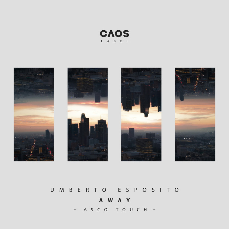 Umberto Esposito - Away (ASCO Extended Touch)
