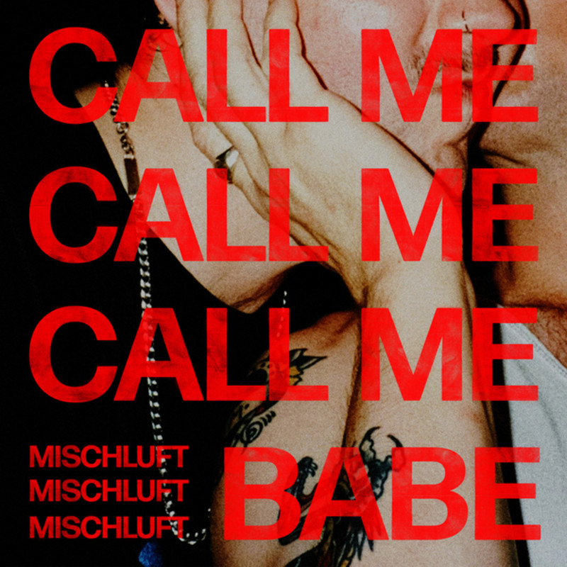 mischluft - Call Me Babe (Extended Mix)