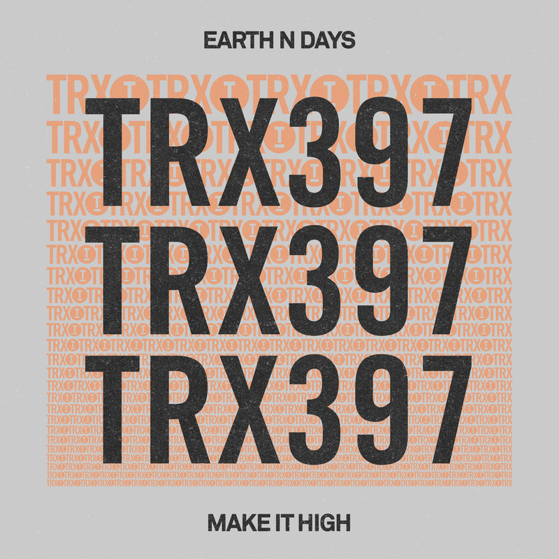Earth n Days - Make It High (Extended Mix)