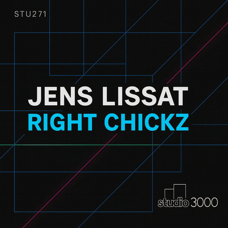 Jens Lissat - Right Chickz (Original Mix)