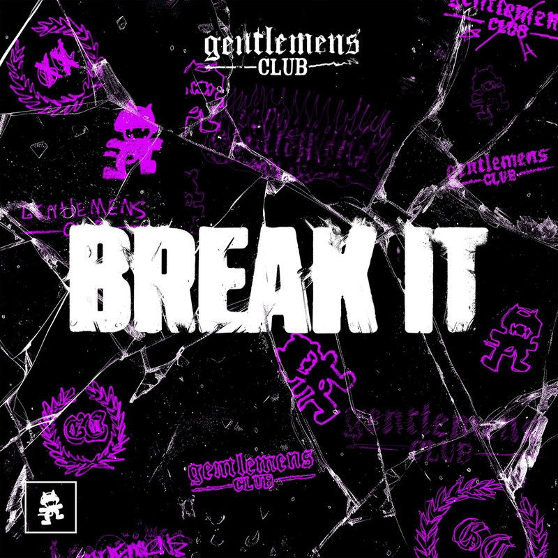Gentlemens Club - Break It (Original Mix)