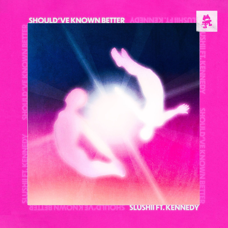 Slushii - Should've Known Better (feat. Kennedy) (Original Mix)
