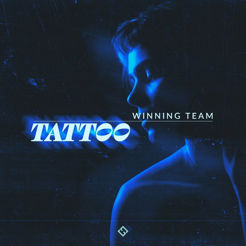Winning Team - Tattoo (Original Mix)