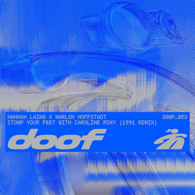 Hannah Laing, Marlon Hoffstadt, Caroline Roxy - Stomp Your Feet (1991 Remix)