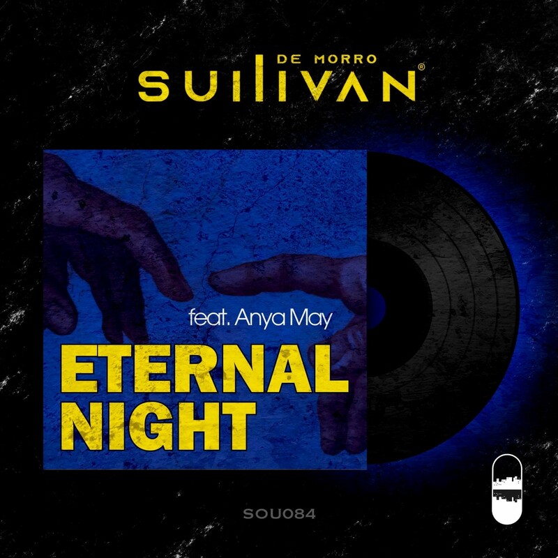 Sullivan De Morro - Eternal Night (Extended Mix) (feat. Anya May)