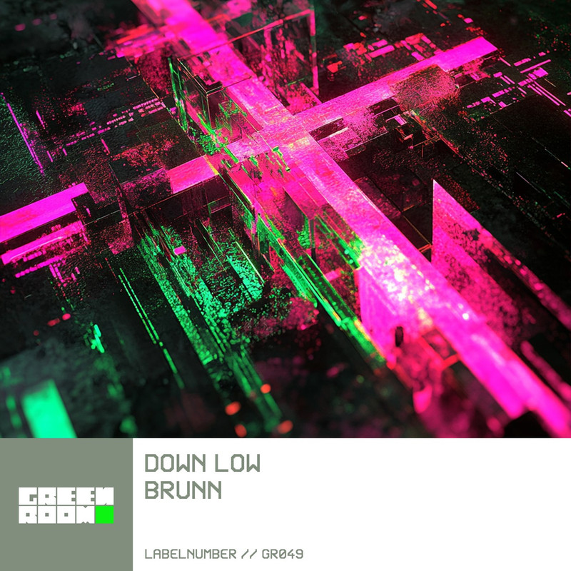 BRUNN - Down Low (Extended Mix)