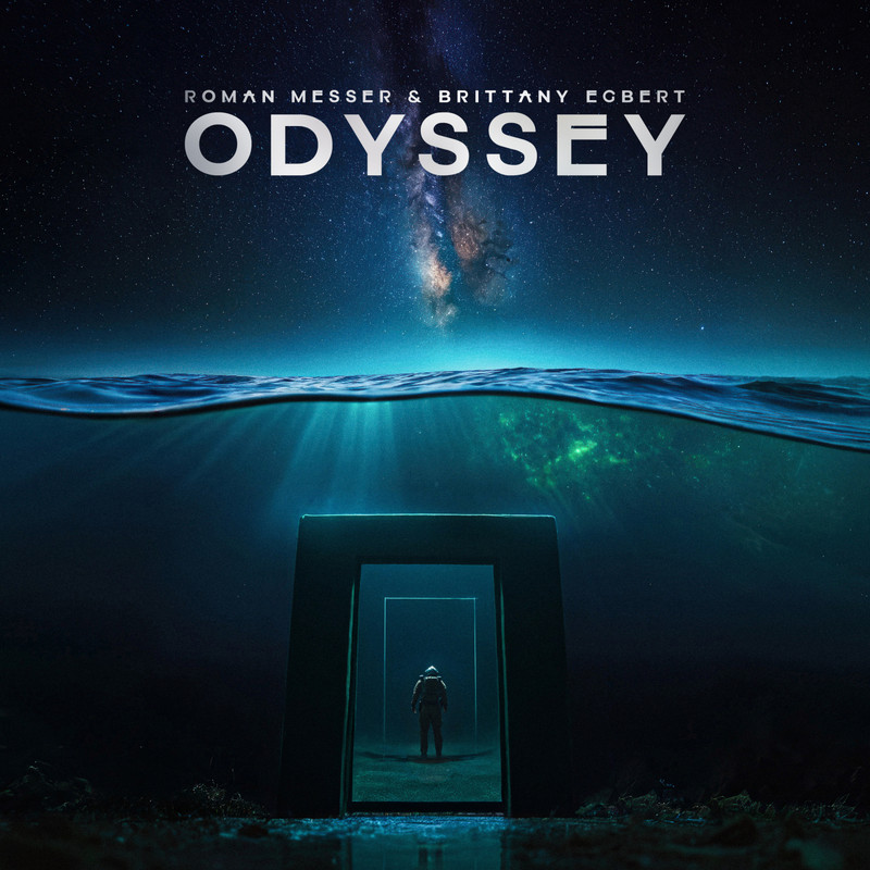 Roman Messer & Brittany Egbert - Odyssey (Extended Mix)