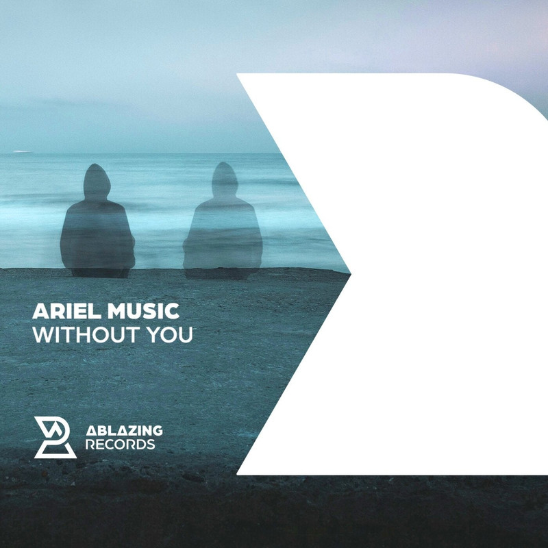 Ariel Music - Without You (Extended Mix)