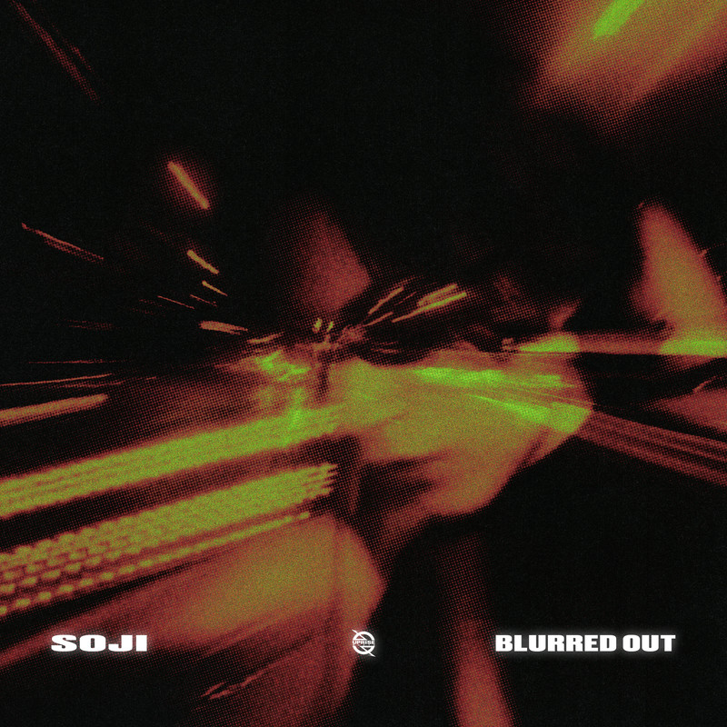 SOJI - Blurred Out (Extended Mix)