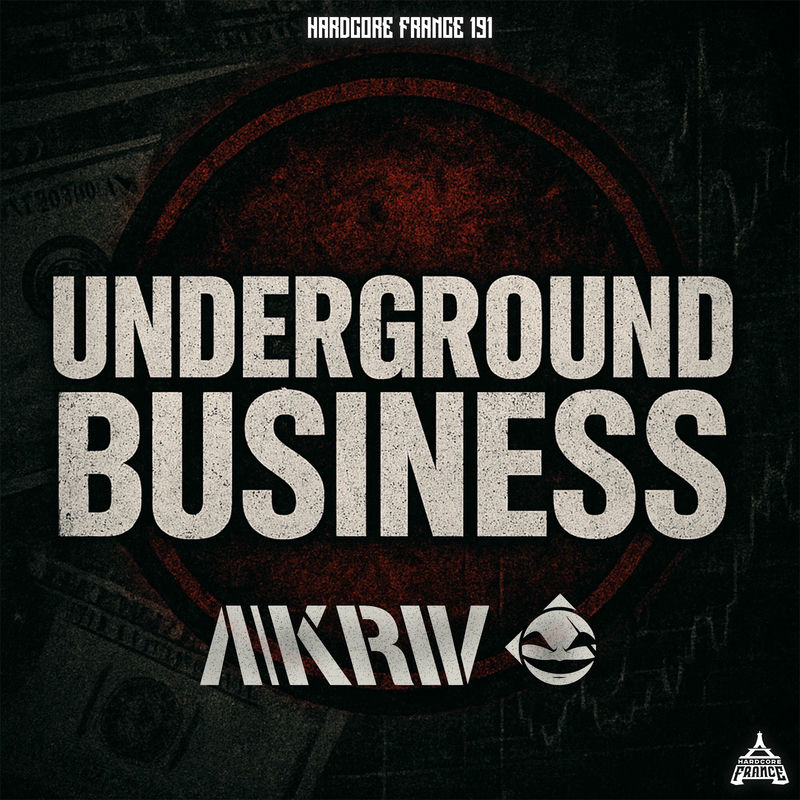 A-Kriv - Underground Business (Original Mix)