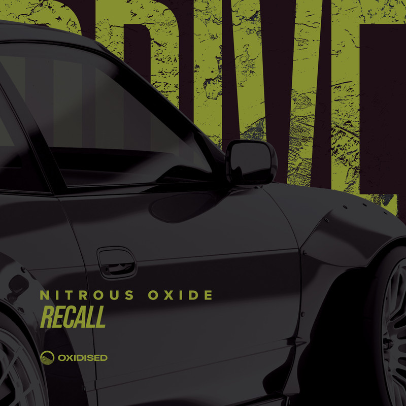 Nitrous Oxide - Recall (Extended Mix)
