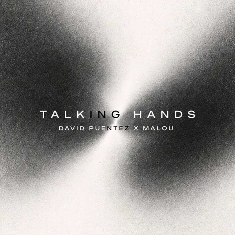 David Puentez & Malou - Talking Hands (Extended Mix)