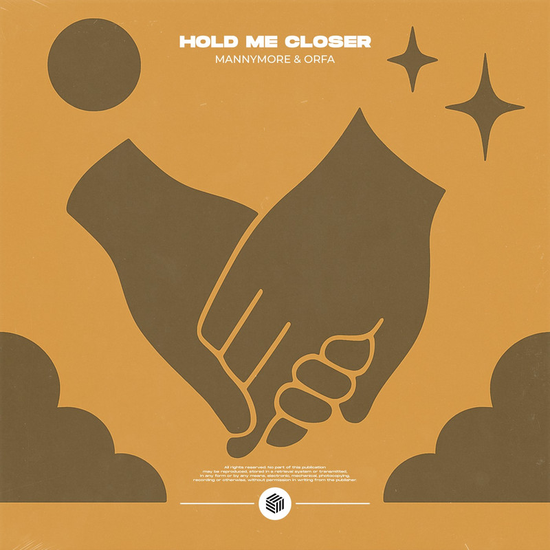 Mannymore & Orfa - Hold Me Closer (Extended Mix)
