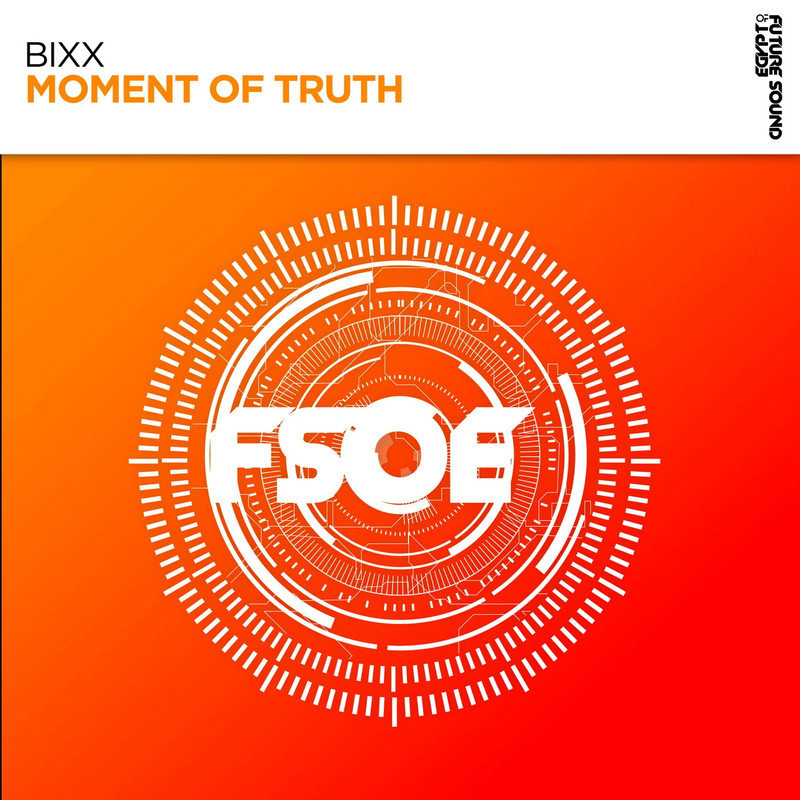 BiXX - Moment of Truth (Extended Mix)