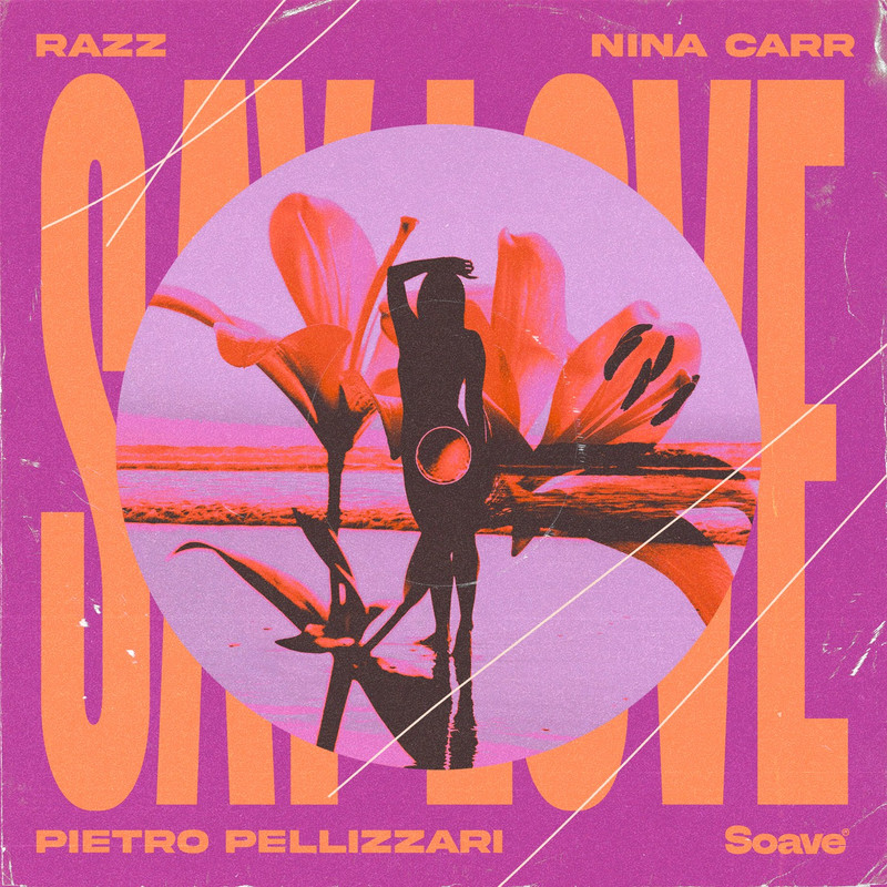RAZZ & Pietro Pellizzari - Say Love (feat. Nina Carr) (Original Mix)