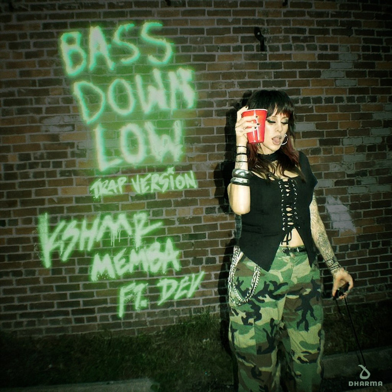 KSHMR & MEMBA - Bass Down Low (feat. DEV) [Extended Trap Version]