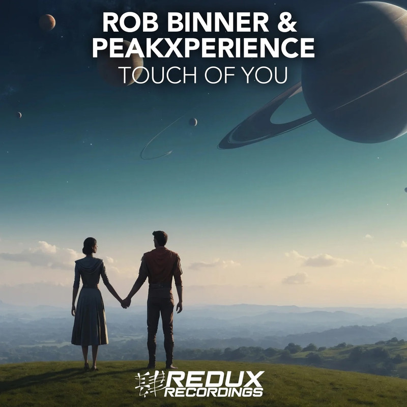 Rob Binner & peakXperience - Touch Of You (Extended Mix)